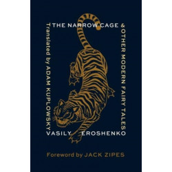 The Narrow Cage and Other Modern Fairy Tales