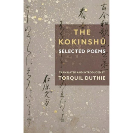 The Kokinshu: Selected Poems