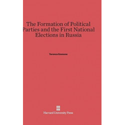 The Formation of Political Parties and the First National Elections in Russia