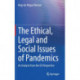 The Ethical, Legal and Social Issues of Pandemics: An Analysis from the EU Perspective