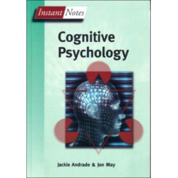 BIOS Instant Notes in Cognitive Psychology