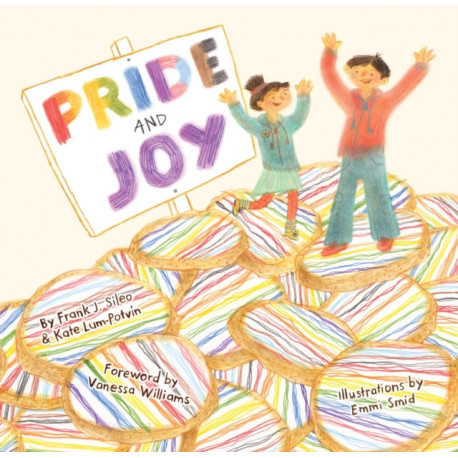 Pride and Joy: A Story About Becoming an LGBTQIA+ Ally
