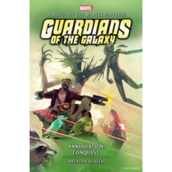 Guardians of the Galaxy - Annihilation: Conquest