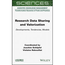 Research Data Sharing and Valorization: Developments, Tendencies, Models