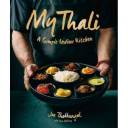My Thali: A Simple Indian Kitchen