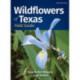 Wildflowers of Texas Field Guide