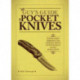 The Guy's Guide to Pocket Knives: Badass Games, Throwing Tips, Fighting Moves, Outdoor Skills and Other Manly Stuff