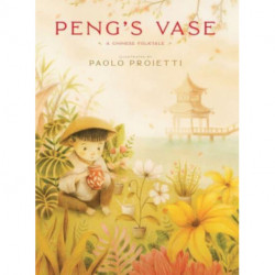Peng's Vase: A Chinese Folktale