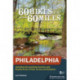 60 Hikes Within 60 Miles: Philadelphia: Including Surrounding Counties and Nearby Areas of New Jersey and Delaware