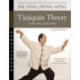 Taijiquan Theory of Dr. Yang, Jwing-Ming 2nd ed: The Root of Taijiquan