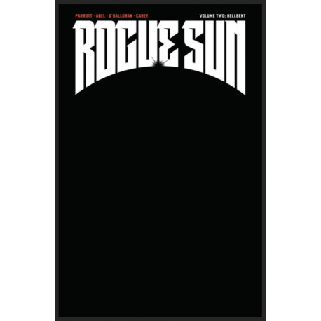 Rogue Sun, Volume 2: A Massive-Verse Book