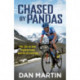 Chased by Pandas: My life in the mysterious world of cycling