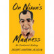On Nixon's Madness: An Emotional History