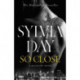 So Close: The unmissable Sunday Times bestseller