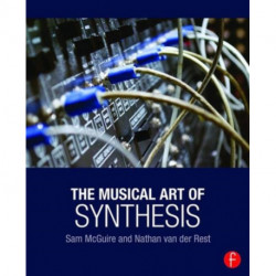 The Musical Art of Synthesis