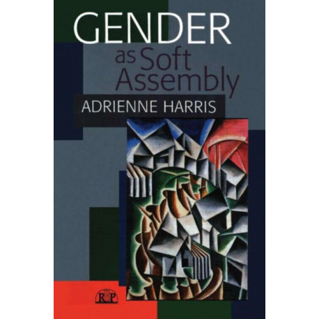 Gender as Soft Assembly