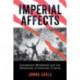 Imperial Affects: Sensational Melodrama and the Attractions of American Cinema