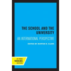 The School and the University: An International Perspective