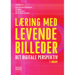 Læring med levende billeder: Det digitale perspektiv