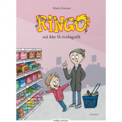 Ringo (2) - Ringo må ikke få tirsdagsslik