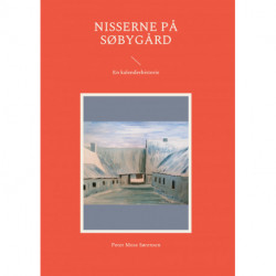 Nisserne på Søbygård: En kalenderhistorie