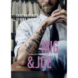 Mig & Joe: En anderledes strategibog om Joe & The Juice
