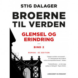 Glemsel og erindring - Broerne til verden 2