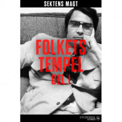 Sektens magt - Folkets tempel del 1
