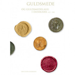 Guldsmede og guldsmedelaug i Danmark 1429-1900