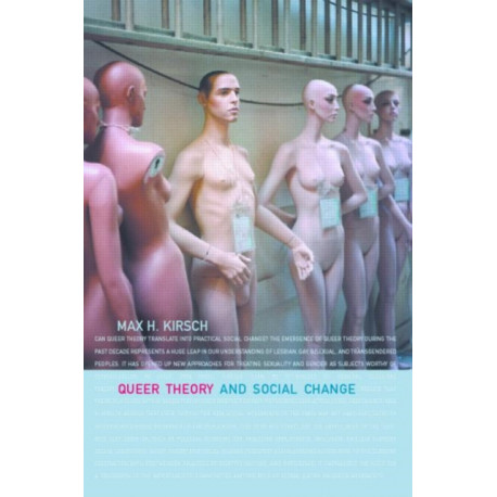 Queer Theory and Social Change