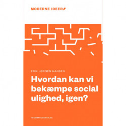 Hvordan kan vi bekæmpe social ulighed, igen?
