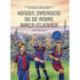 Kongen, dværgene og de andre Barca-stjerner: 11 sande FC Barcelona historier for børn og voksne