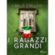 I ragazzi grandi