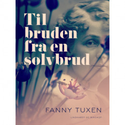 Til bruden fra en sølvbrud