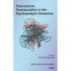Transvestism, Transsexualism in the Psychoanalytic Dimension