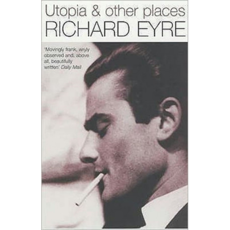 Utopia and Other Places