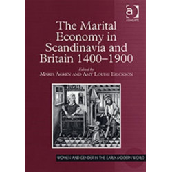 The Marital Economy in Scandinavia and Britain 1400–1900