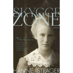 Skyggezone: En biografi om Inge Lehmann, kvinden, der opdagede Jordens inderste kerne