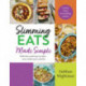 Slimming Eats Made Simple: Delicious and easy recipes – 100+ under 500 calories