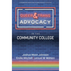 Queer & Trans Advocacy in the Community College