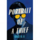 Portrait of a Thief: The Instant Sunday Times & New York Times Bestseller