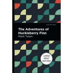 The Adventures Of Huckleberry Finn