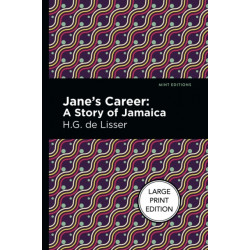 Jane's Career: A Story of Jamaica