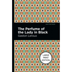 The Perfume Of The Lady In Black