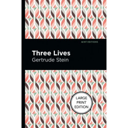Three Lives