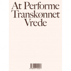 At performe transkønnet vrede