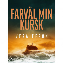 Farväl min Kursk