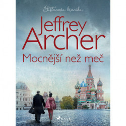 Mocnější než meč (Cliftonova kronika: Díl pátý)