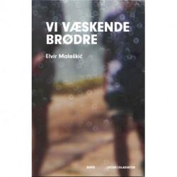 Vi væskende brødre