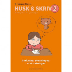 HUSK & SKRIV 2 * PAKKET A 5 STK. *: Skrivning og stavning og små sætninger. Konsolidering af læse-, skrive- og stavefærdigheder